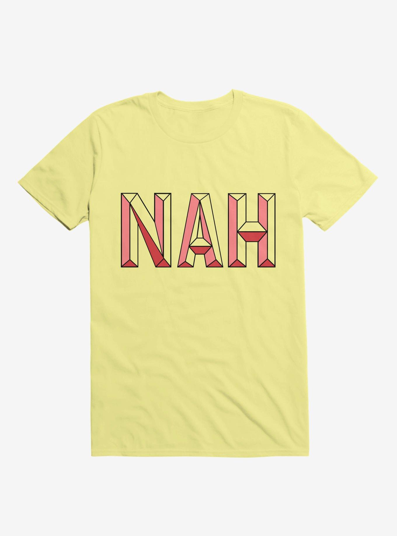 Nah, Not Now T-Shirt, CORN SILK, hi-res