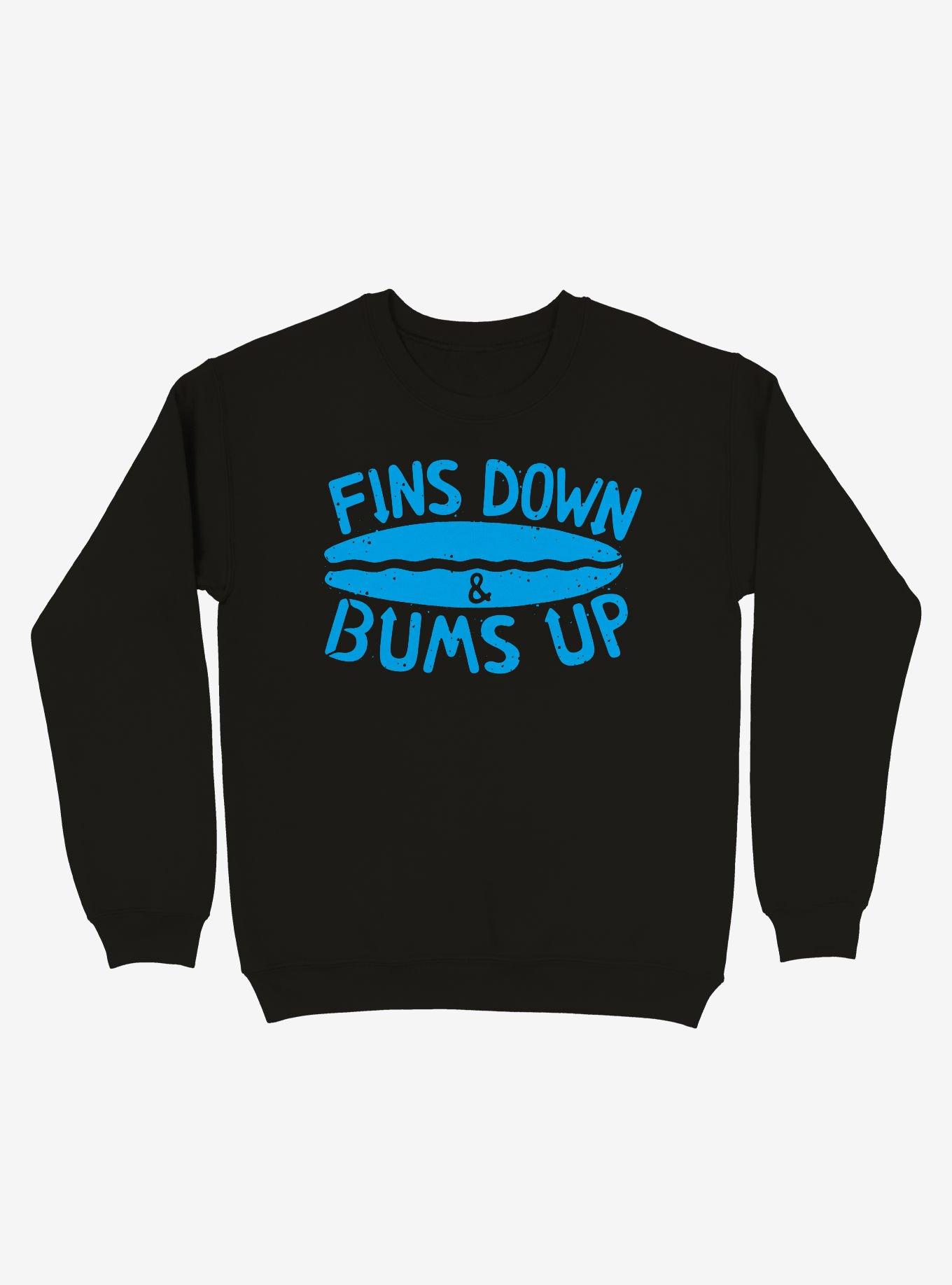 Fins Down And Bums Up Sweatshirt, , hi-res