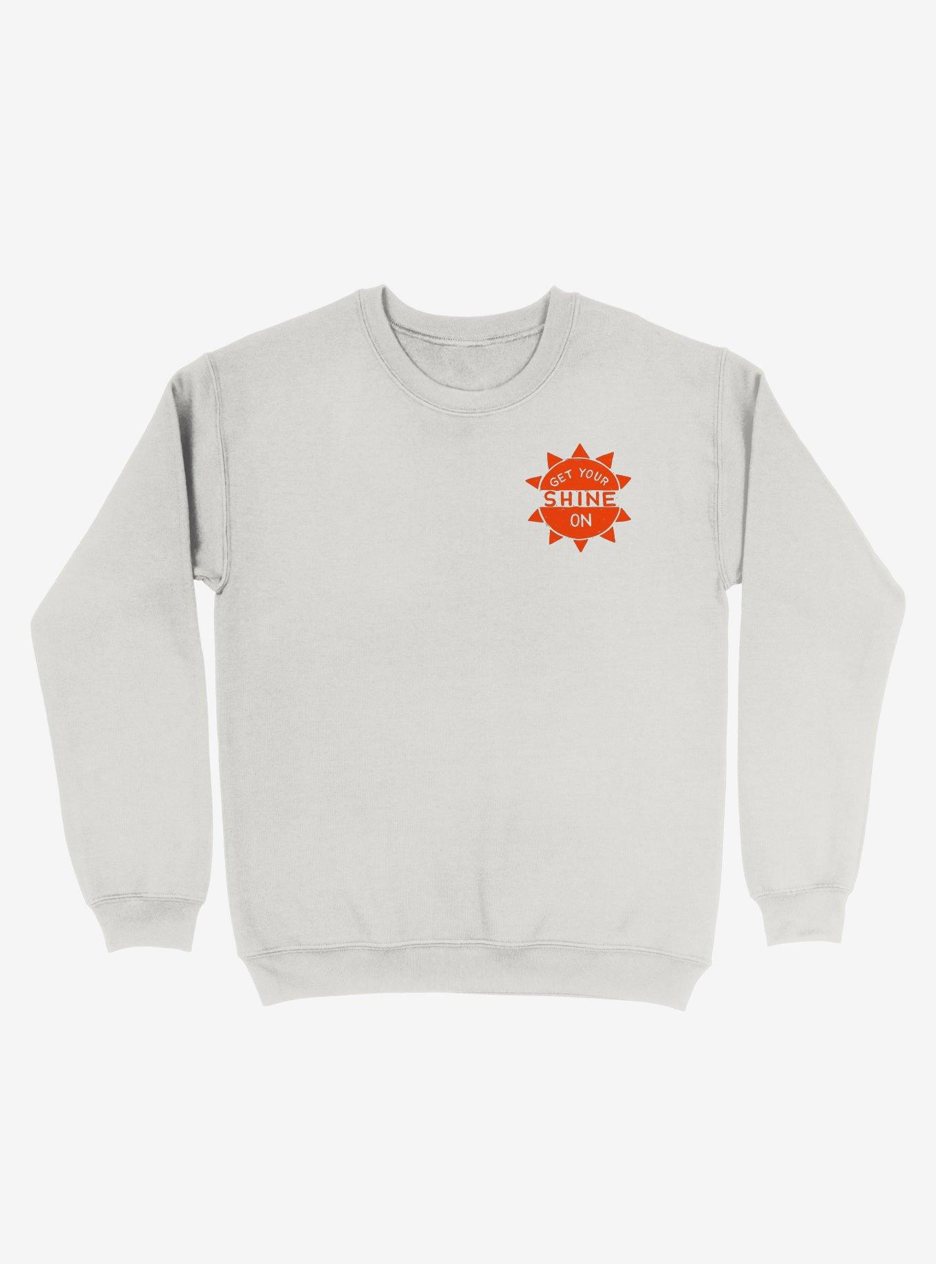 Get Your Shine On Sweatshirt, WHITE, hi-res