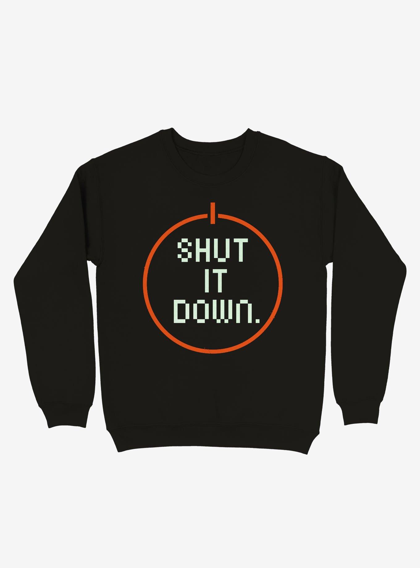 Shut It Down Gamer Sweatshirt, BLACK, hi-res