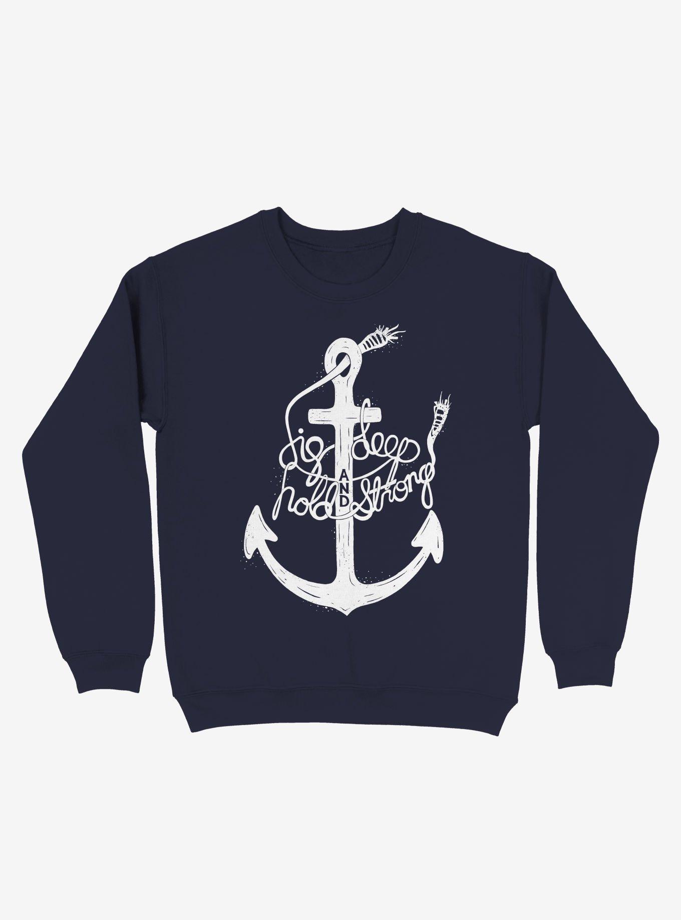 Dig Deep And Hold Strong Anchor Sweatshirt, , hi-res