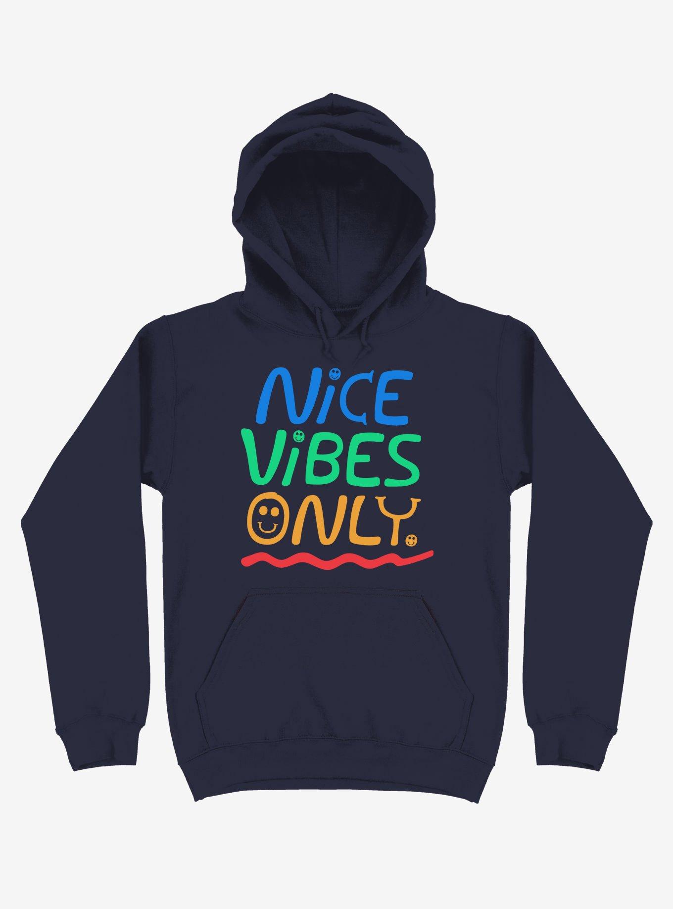 Nice Vibes Only Hoodie, , hi-res