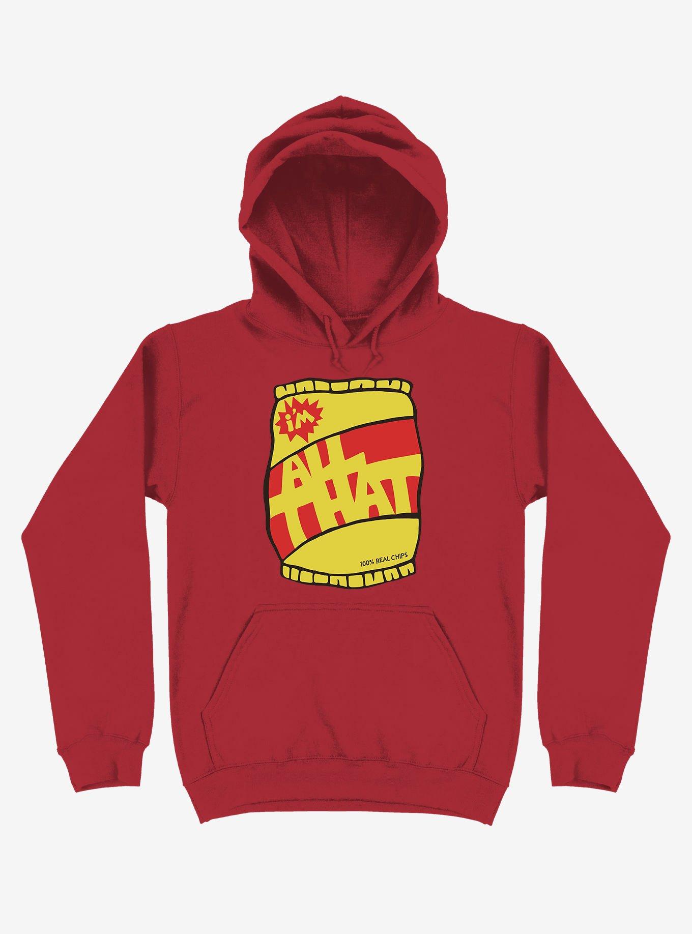 I'm All That Chips Hoodie