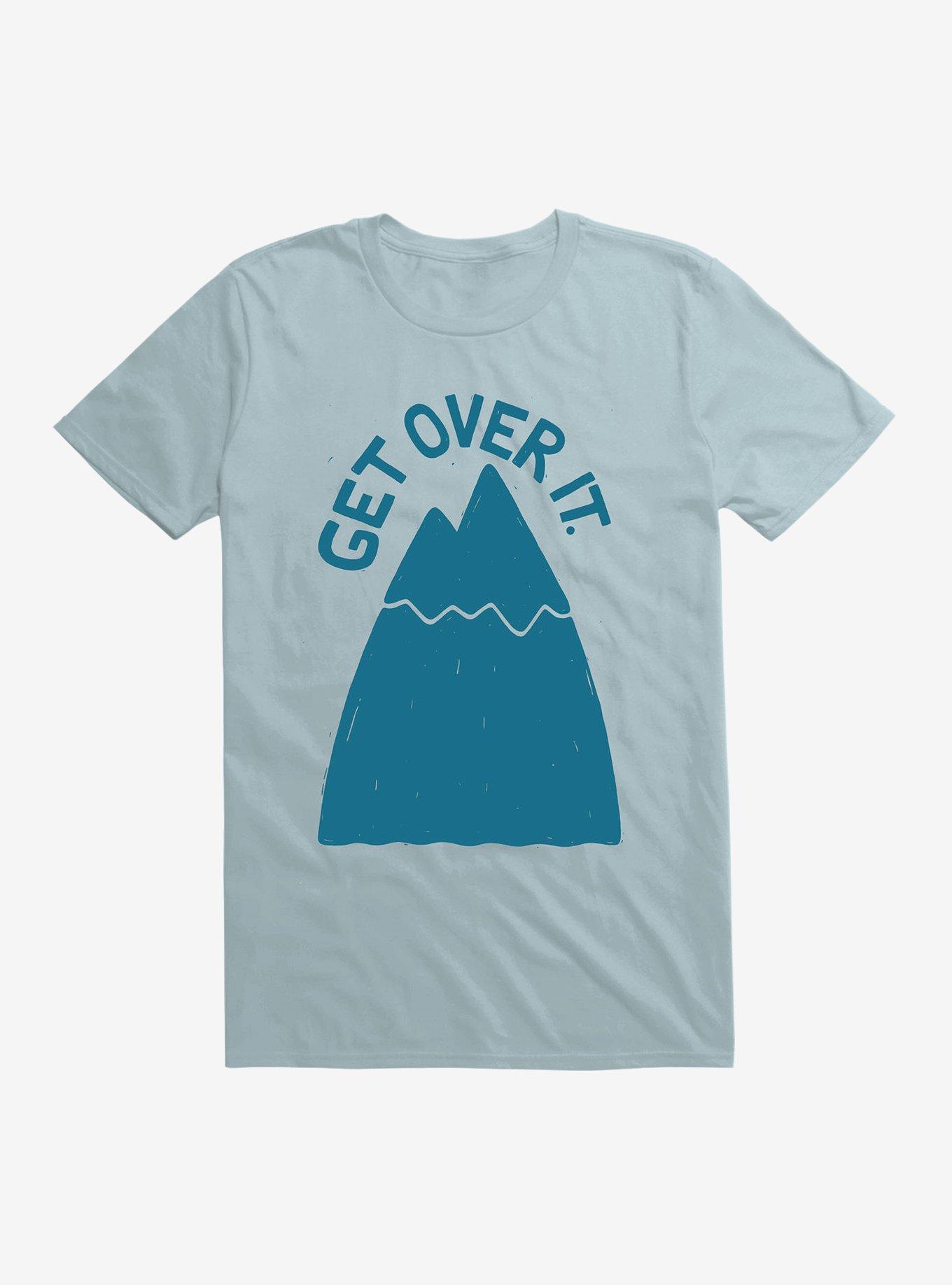 Get Over It T-Shirt, , hi-res