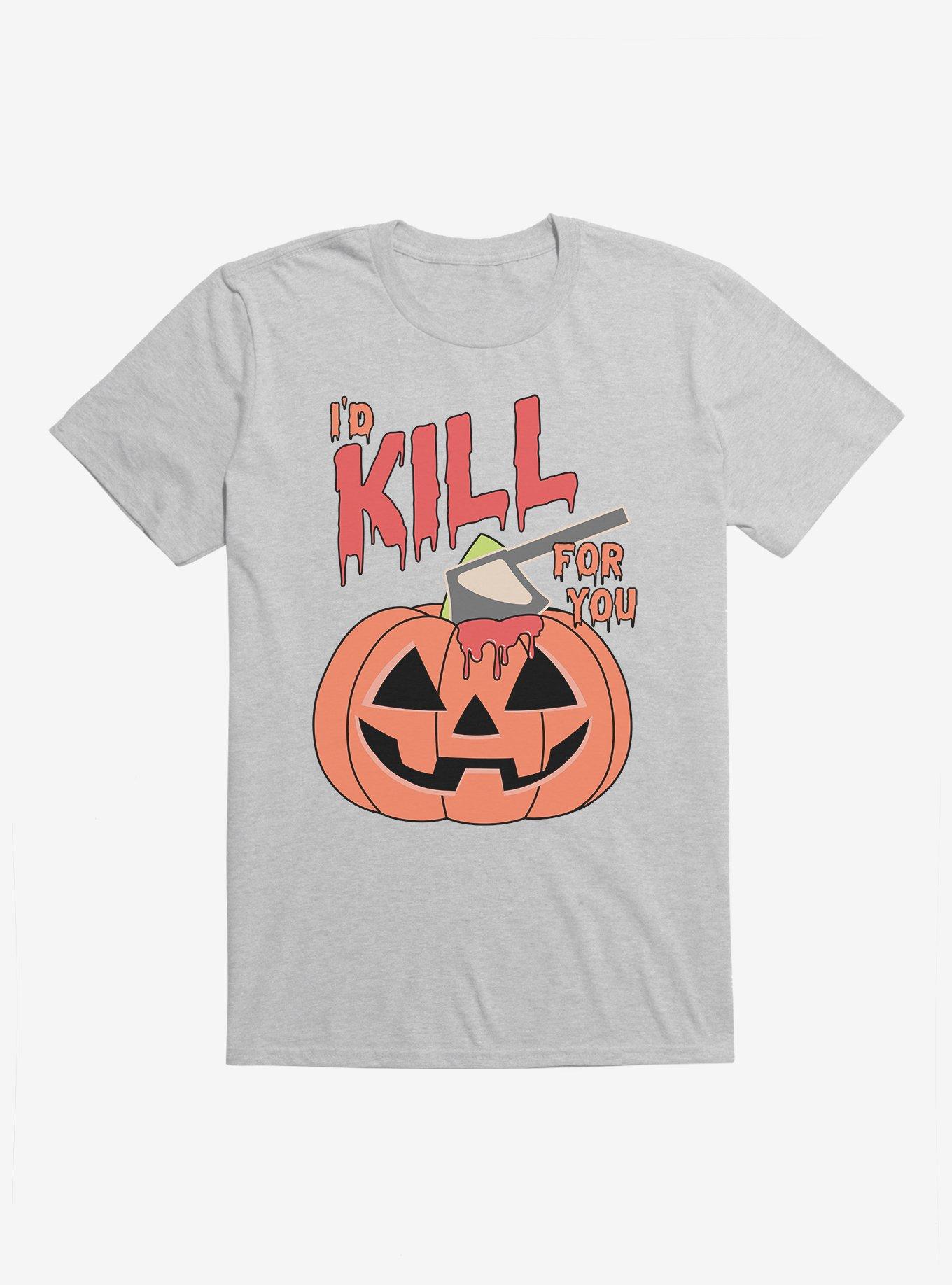 Halloween Kill For You T-Shirt - GREY | Hot Topic