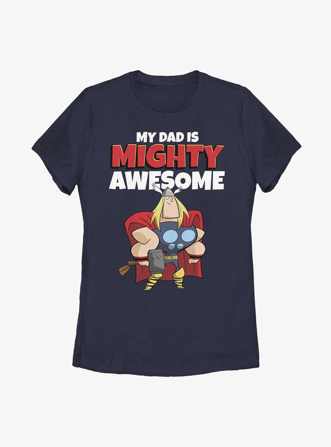 Marvel Thor My Dad Is Mighty Awesome Womens T-Shirt, , hi-res