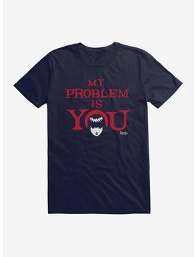 Emily The Strange My Problem Is You T-Shirt, , hi-res