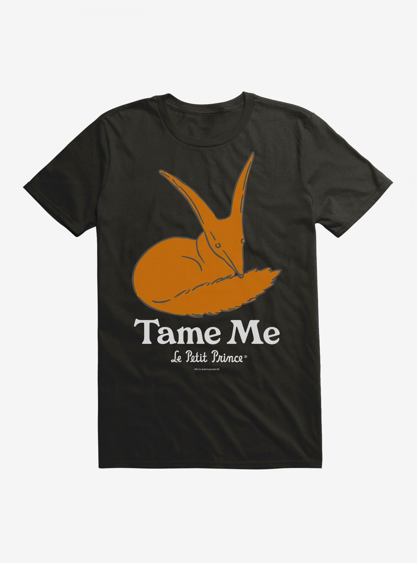 The Little Prince Tame Me T-Shirt