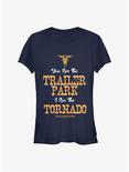Yellowstone You Are The Trailer Park, I Am The Tornado Girls T-Shirt, NAVY, hi-res