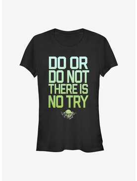 Star Wars Do Or Do Not, There Is No Try Yoda Girls T-Shirt, , hi-res