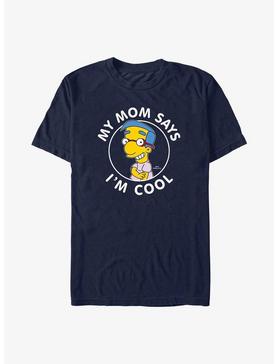 The Simpsons Milhouse Mom Says I'm Cool T-Shirt, , hi-res