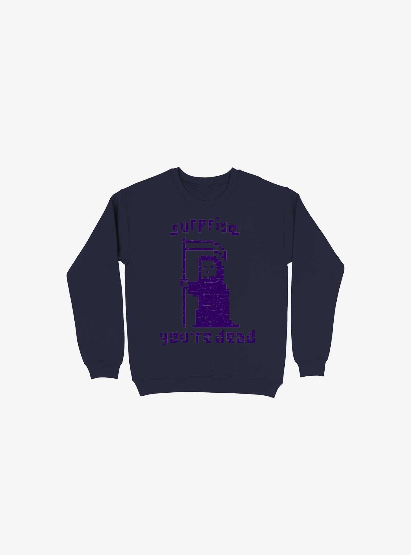 Surprise You're Dead Navy Blue Sweatshirt, , hi-res