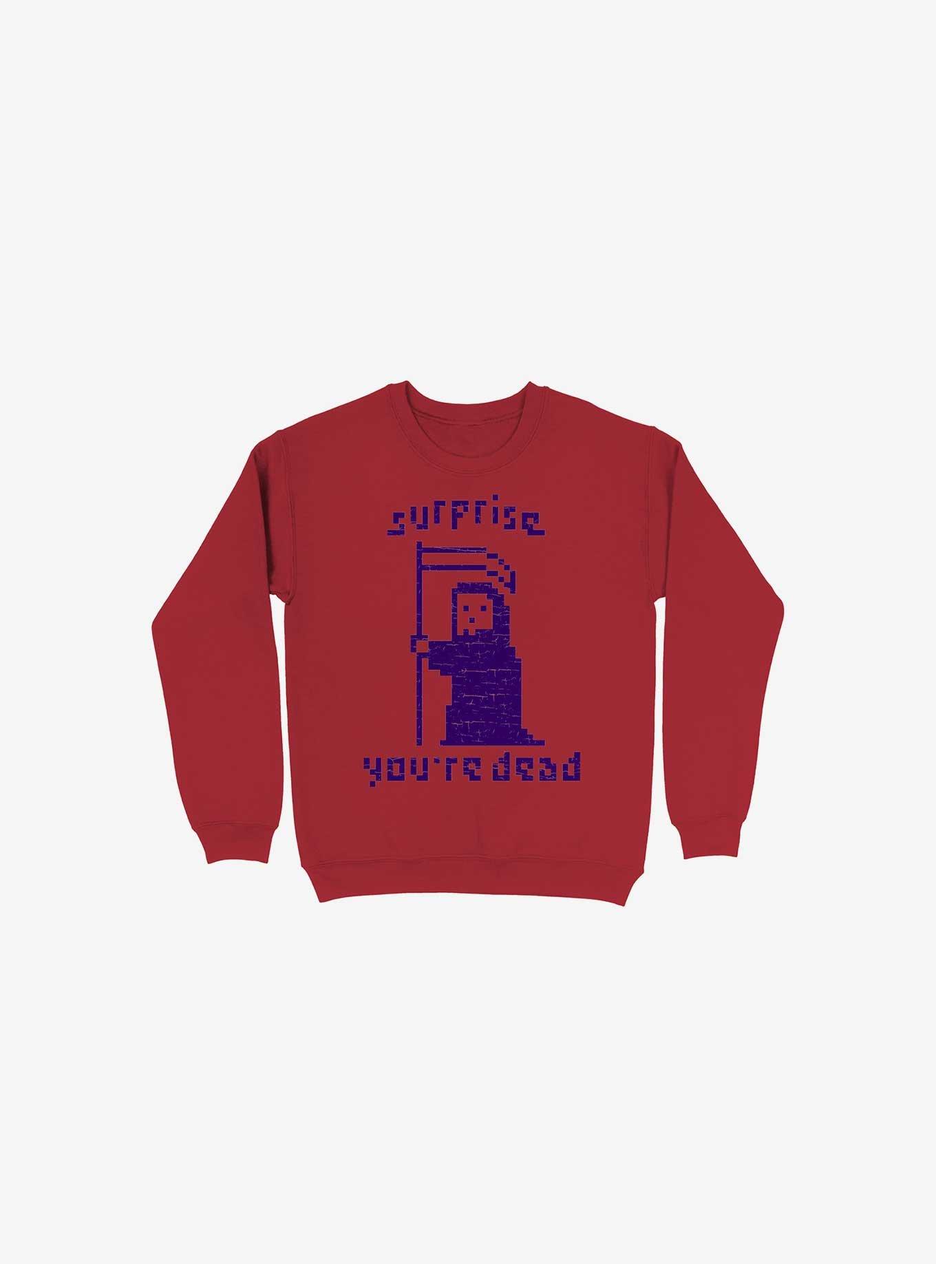 Surprise You're Dead Red Sweatshirt, , hi-res