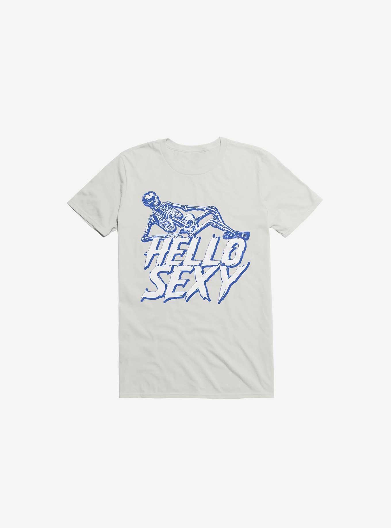 Hello Sexy Skeleton White T-Shirt