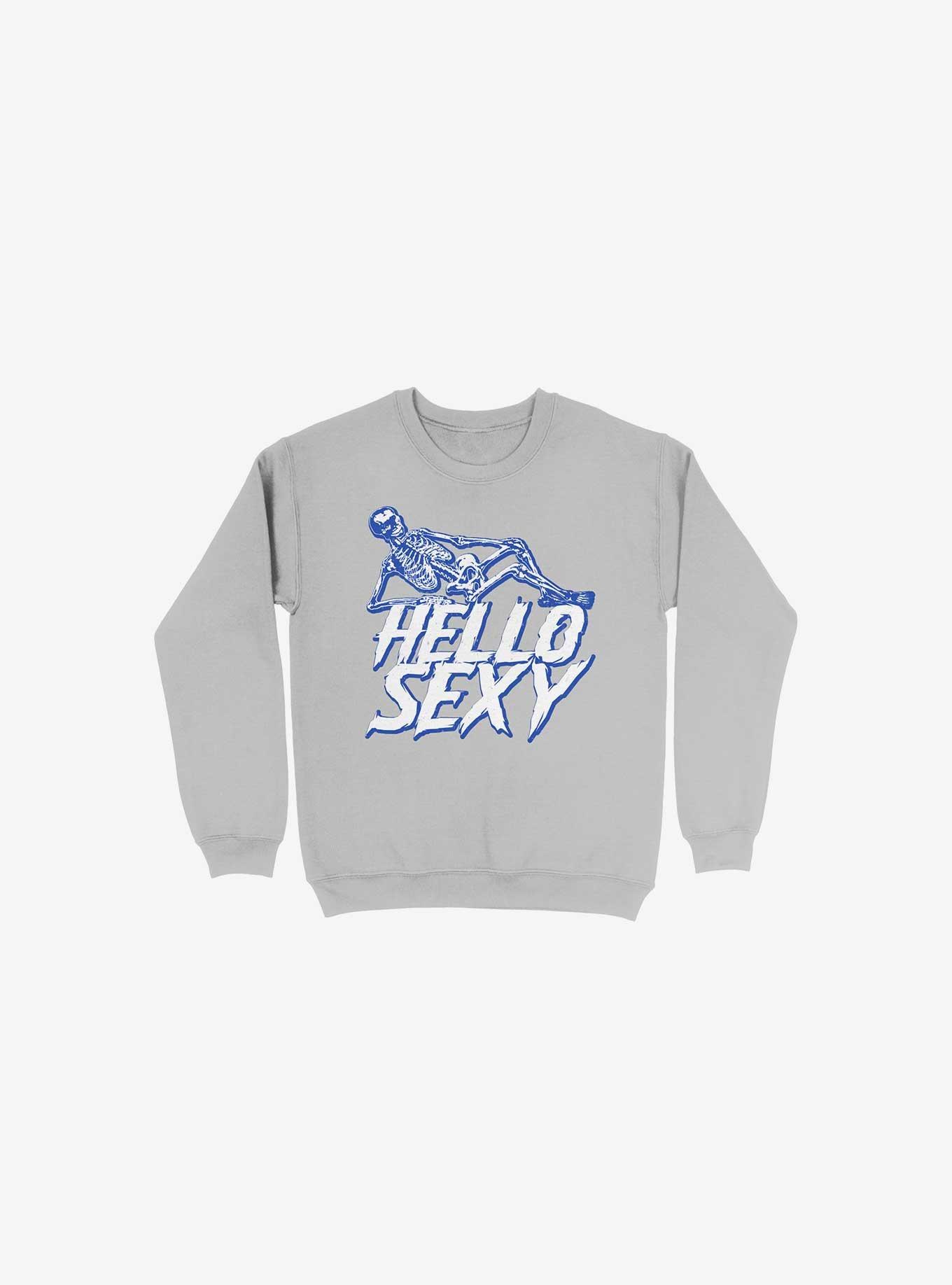 Hello Sexy Skeleton Silver Sweatshirt, , hi-res