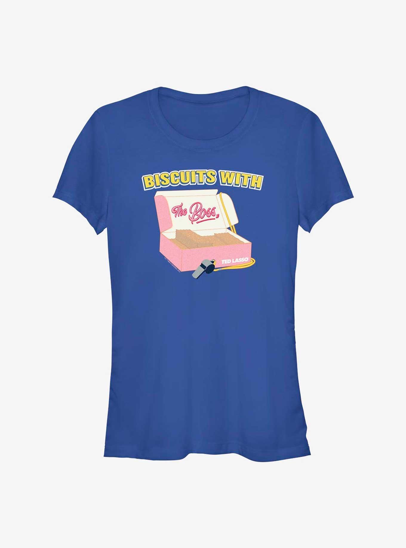 Ted Lasso Biscuits With The Boss Girls T-Shirt