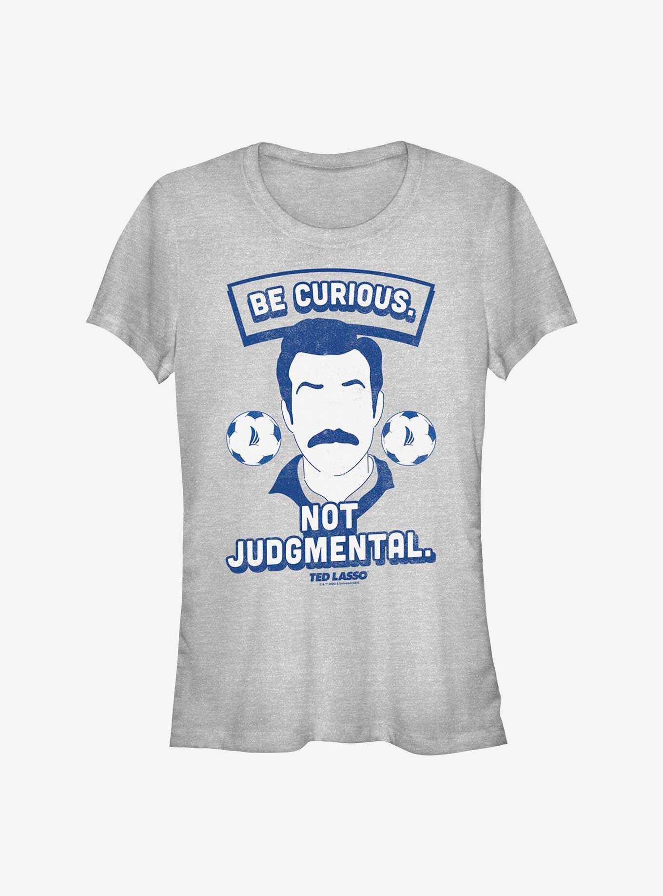 Ted Lasso Curious Not Judgmental Girls T-Shirt, , hi-res