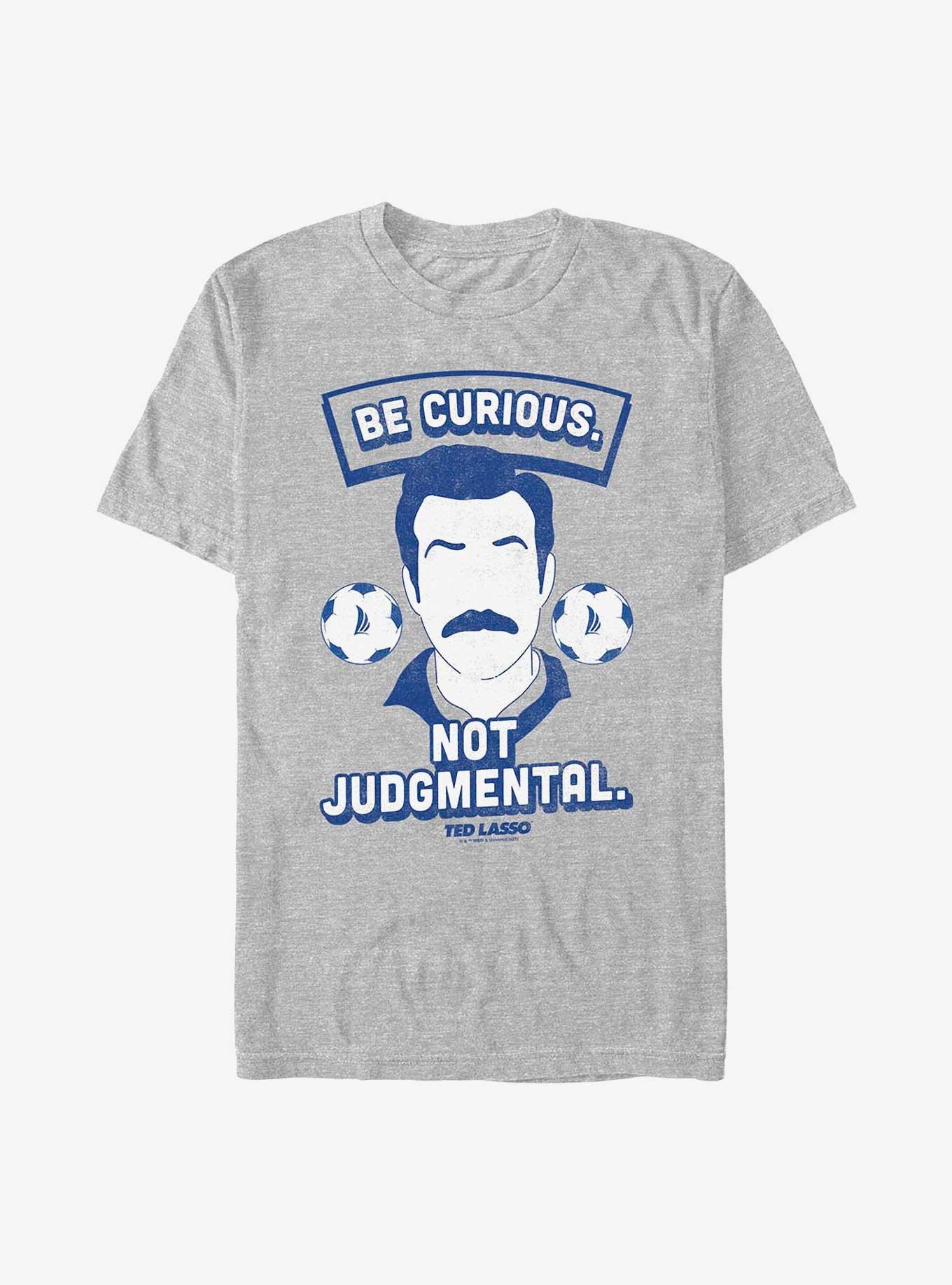 Ted Lasso Curious Not Judgmental T-Shirt, , hi-res