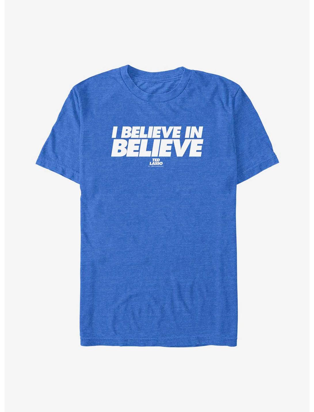 Ted Lasso Believe In Believe Text T-Shirt, ROY HTR, hi-res