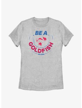 Ted Lasso Be A Goldfish Womens T-Shirt, , hi-res