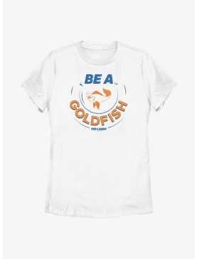 Ted Lasso Be A Goldfish Alt Womens T-Shirt, , hi-res