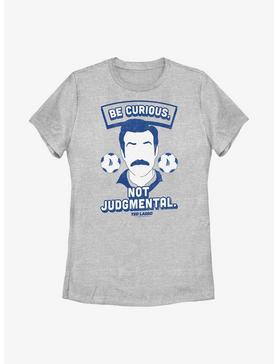 Ted Lasso Curious Not Judgmental Womens T-Shirt, , hi-res