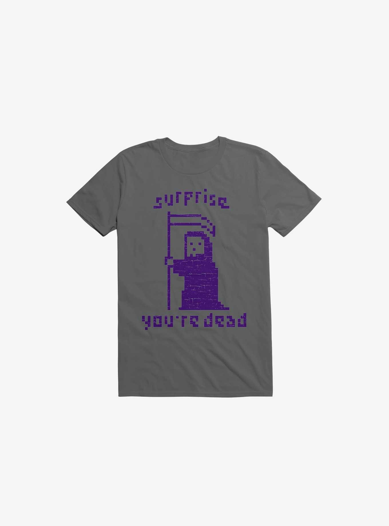 Surprise You're Dead Asphalt Grey T-Shirt, ASPHALT, hi-res