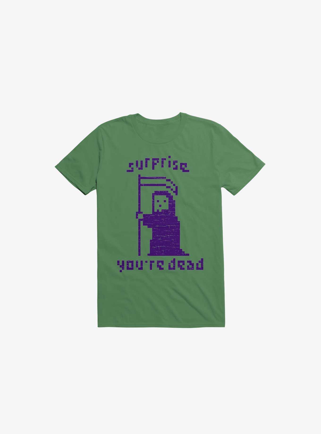 Surprise You're Dead Kelly Green T-Shirt, , hi-res