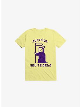 Surprise You're Dead Corn Silk Yellow T-Shirt, , hi-res
