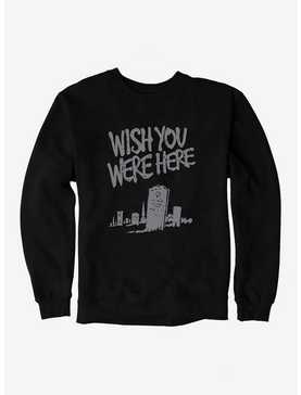 Wish You Were Here Tombstone Sweatshirt, , hi-res