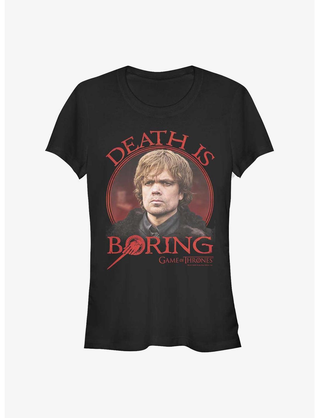 Game Of Thrones Tyrion Death Is Boring Girls T-Shirt, BLACK, hi-res