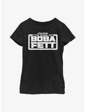 Star Wars The Book Of Boba Fett Basic Logo Youth Girls T-Shirt, , hi-res
