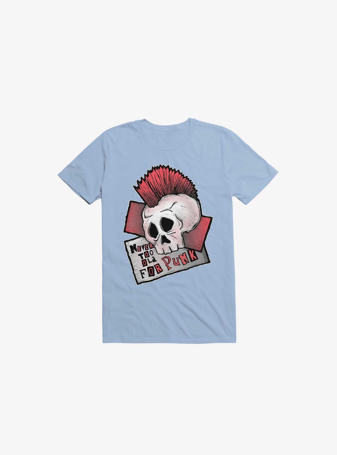 Never Too Old For Punk! T-Shirt, , hi-res