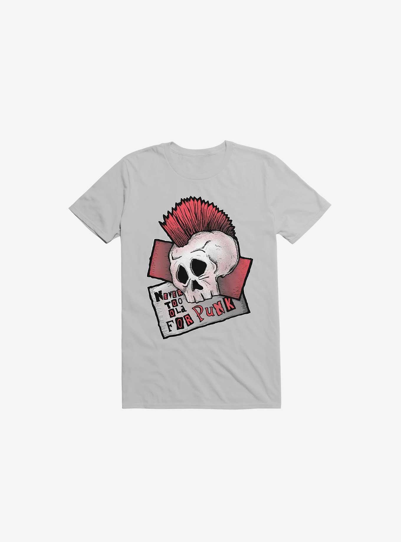 Never Too Old For Punk! T-Shirt, , hi-res