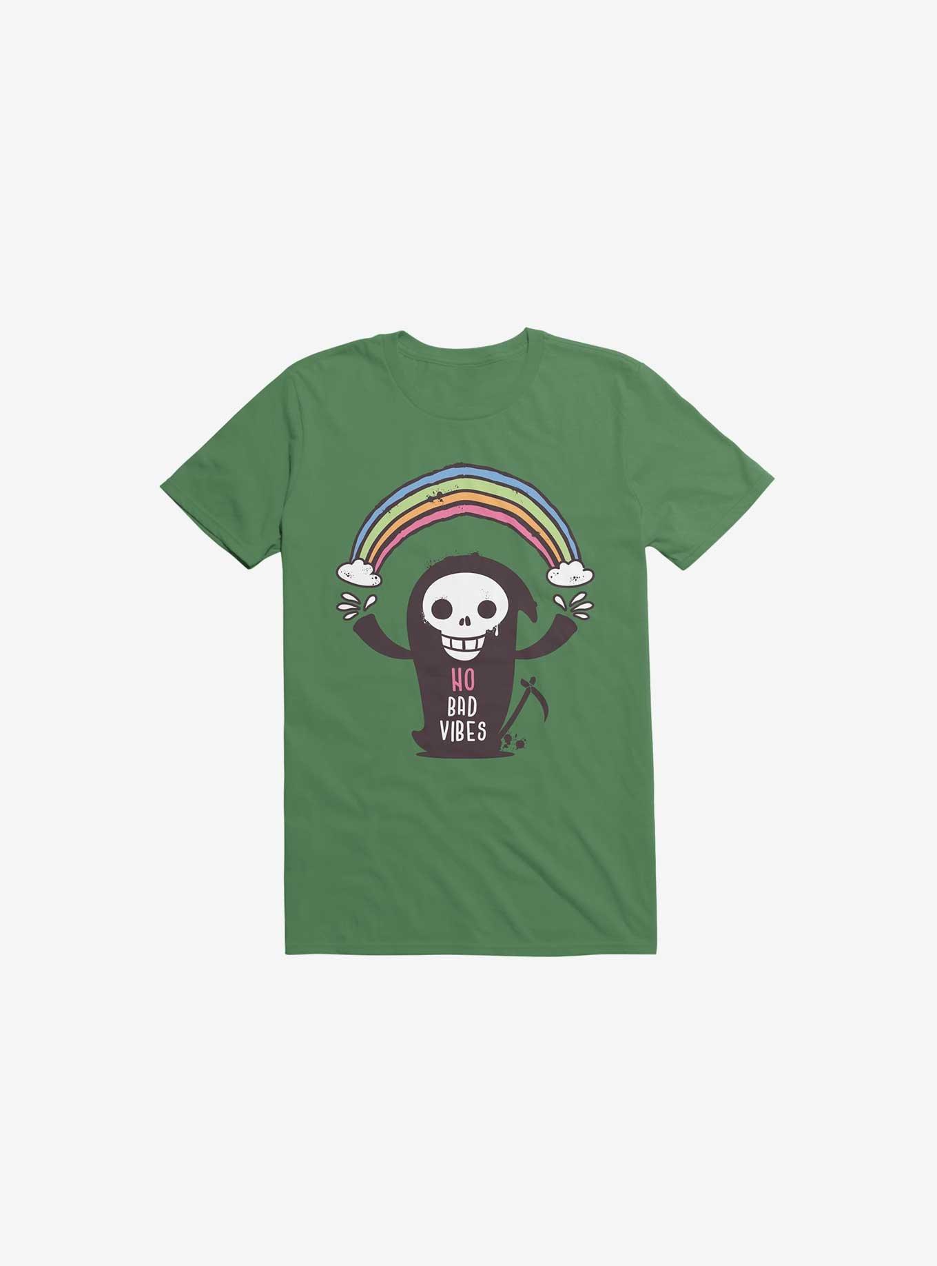 No Bad Vibes! T-Shirt