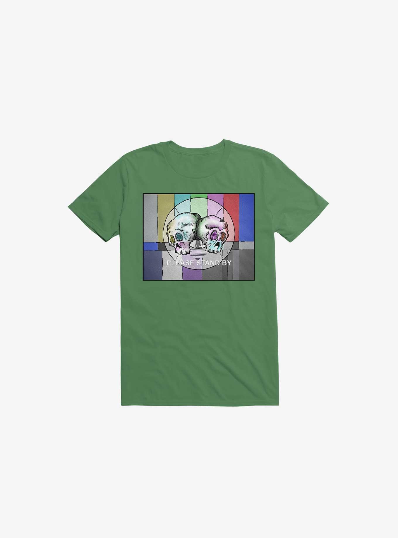 Please Stand By... T-Shirt