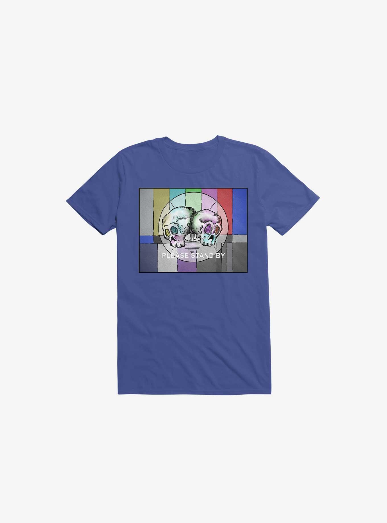 Please Stand By... T-Shirt, ROYAL, hi-res