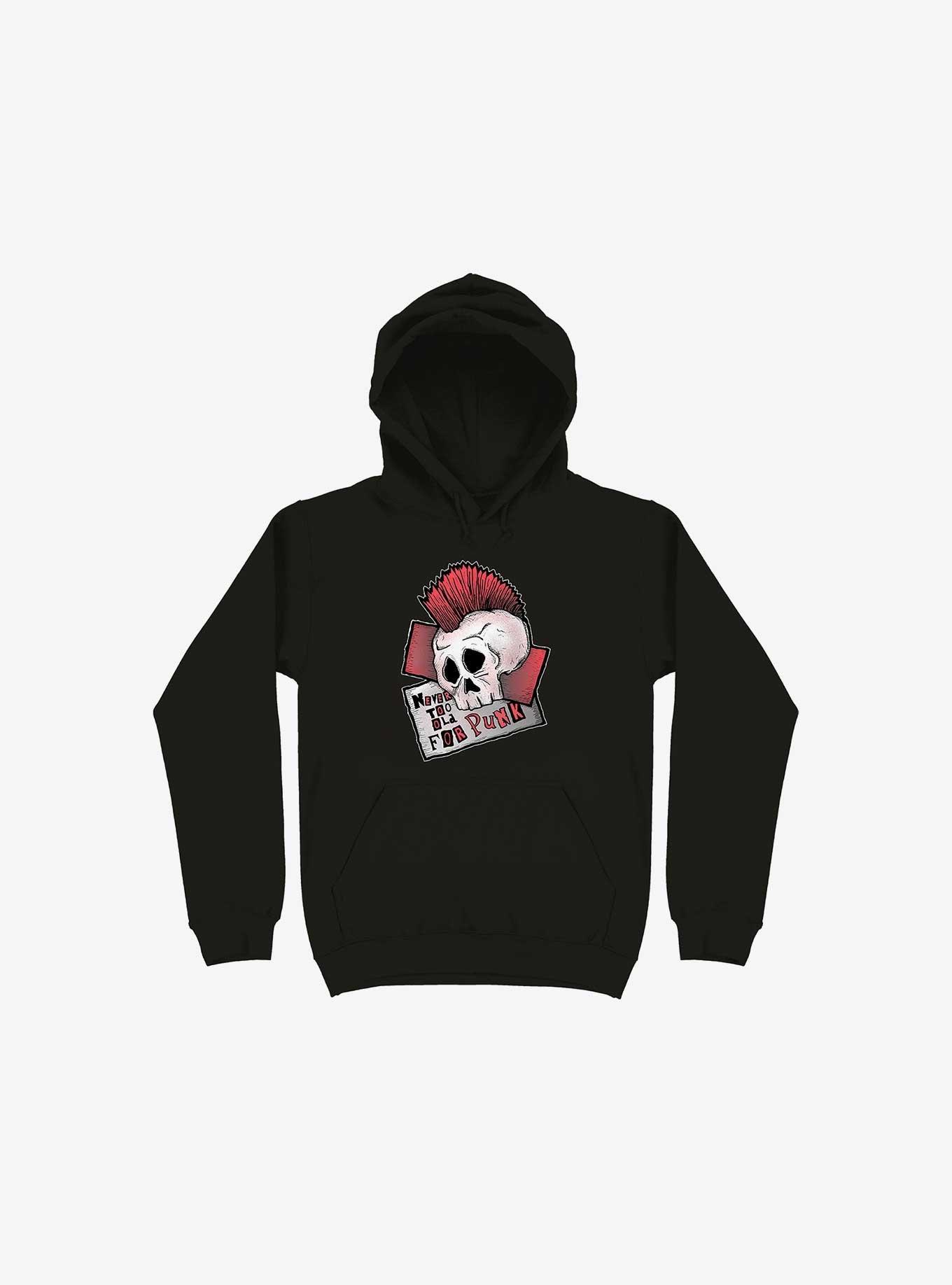 Never Too Old For Punk! Hoodie, BLACK, hi-res