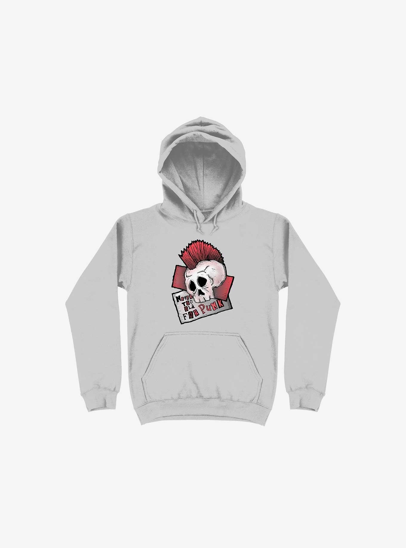 Never Too Old For Punk! Hoodie, SILVER, hi-res