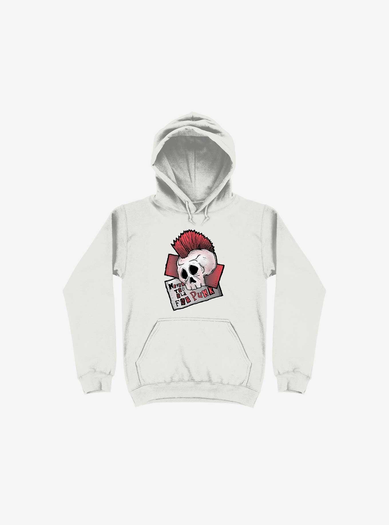 Never Too Old For Punk! Hoodie, WHITE, hi-res