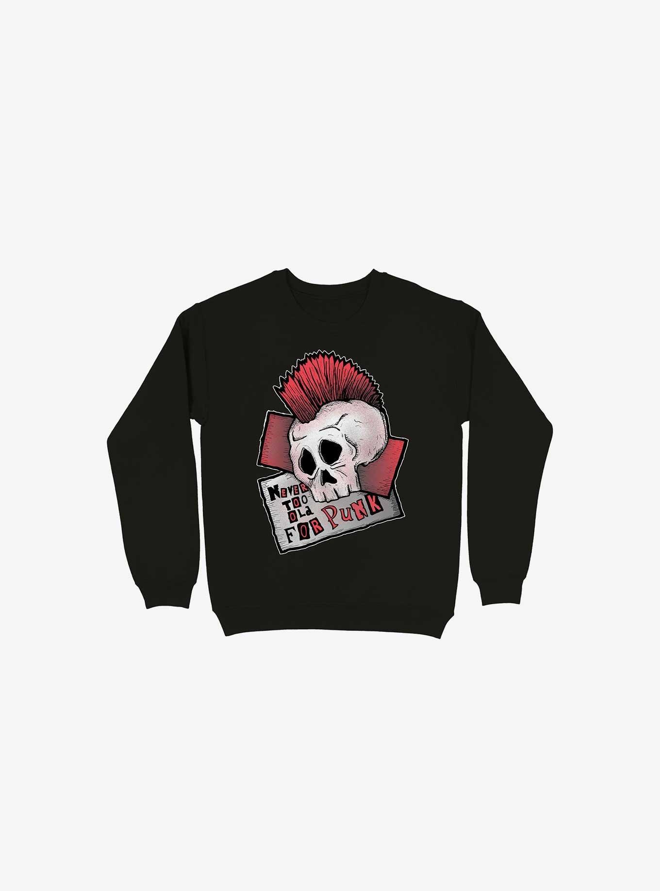 Never Too Old For Punk! - Sweatshirt, , hi-res
