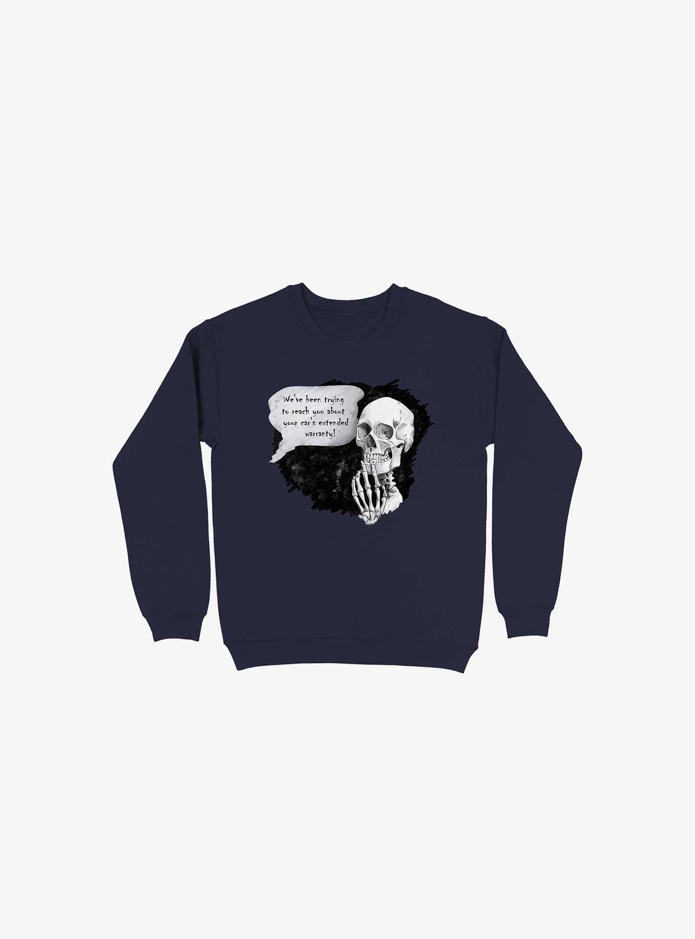 We've Been Trying To Reach You... Sweatshirt, , hi-res