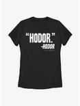 Game Of Thrones Hodor Says Womens T-Shirt, BLACK, hi-res