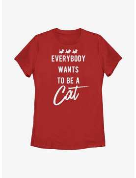 Disney The Aristocats Be A Cat Womens T-Shirt, , hi-res