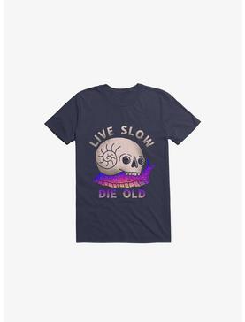 Live Slow Die Old T-Shirt, , hi-res