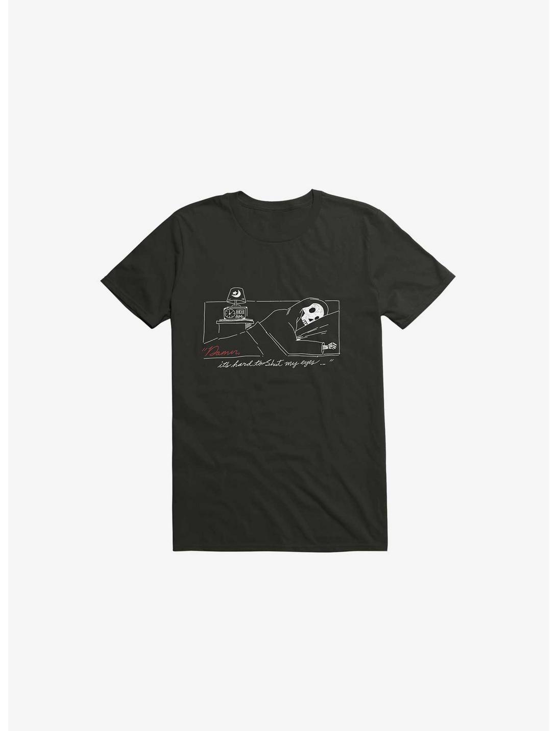 Damn, Sleepy Time Is Out T-Shirt, BLACK, hi-res