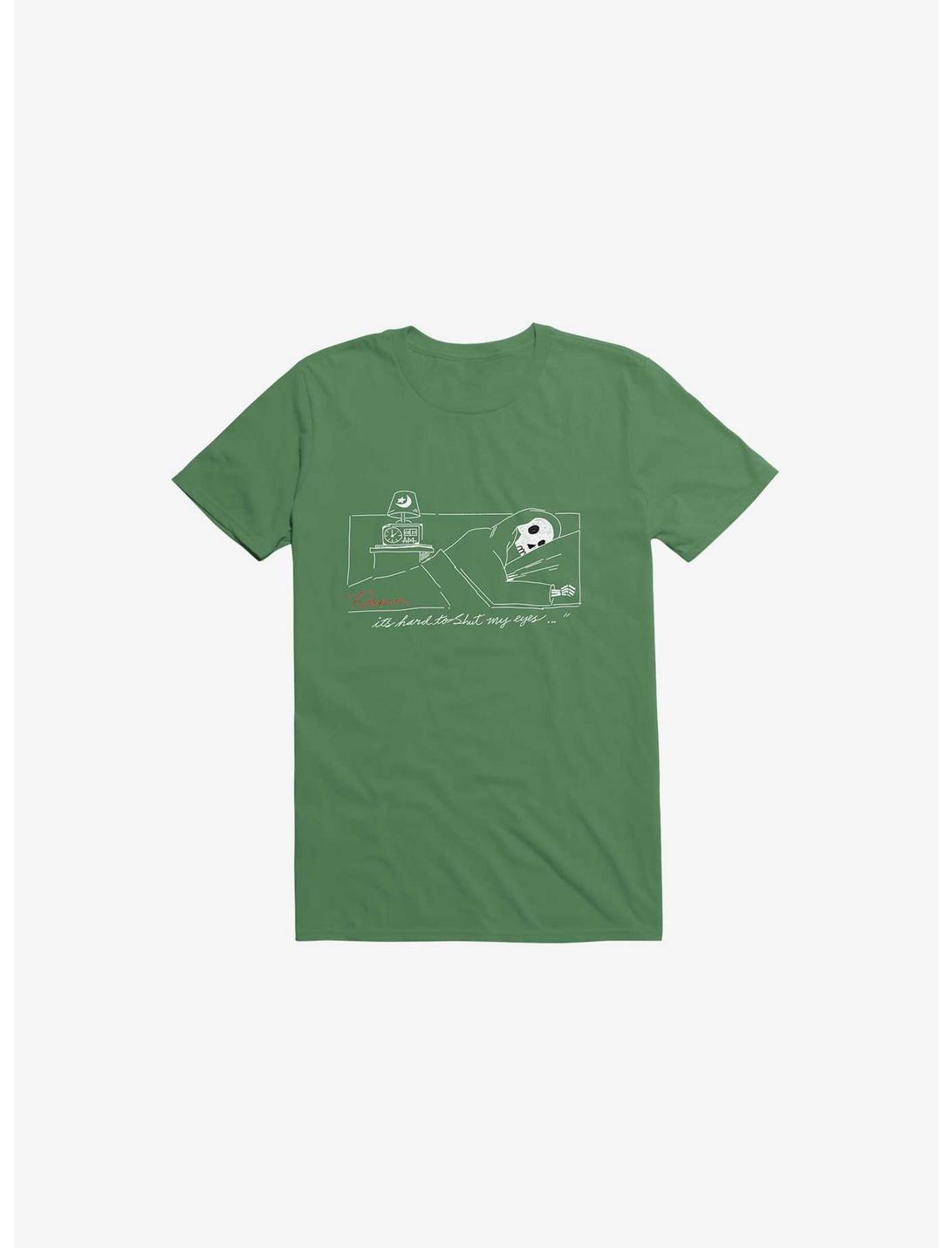 Damn, Sleepy Time Is Out T-Shirt, KELLY GREEN, hi-res