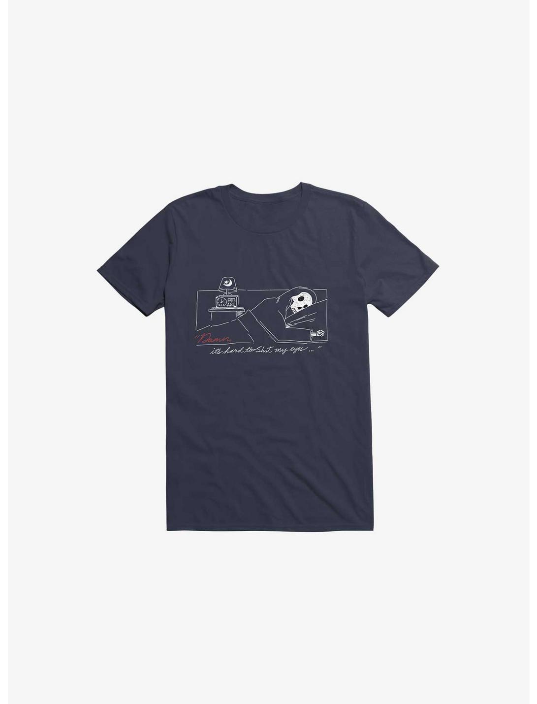 Damn, Sleepy Time Is Out T-Shirt, NAVY, hi-res