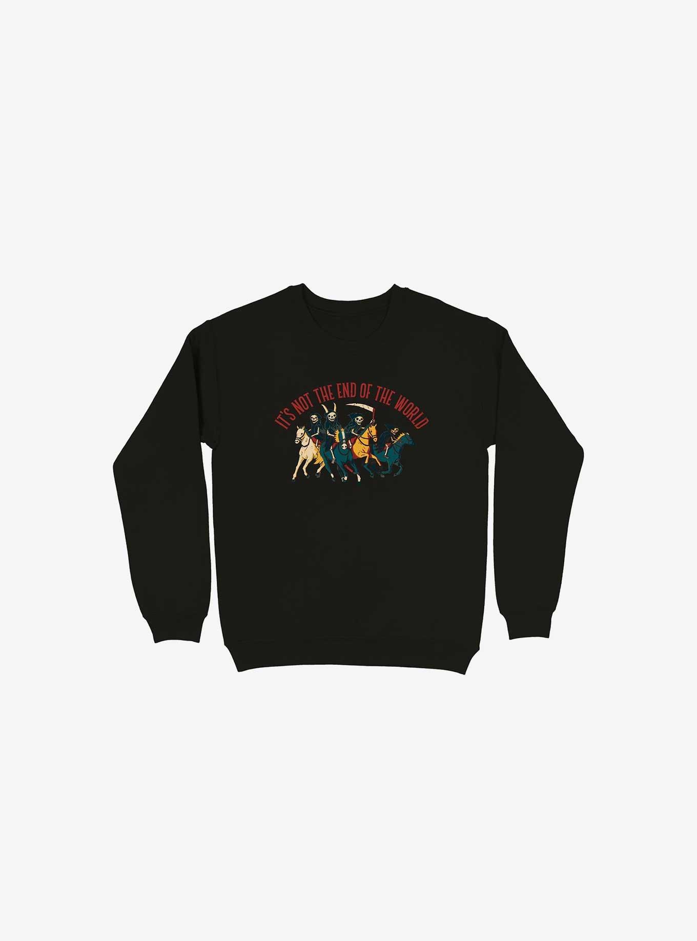 Not The End Of The World Sweatshirt, , hi-res