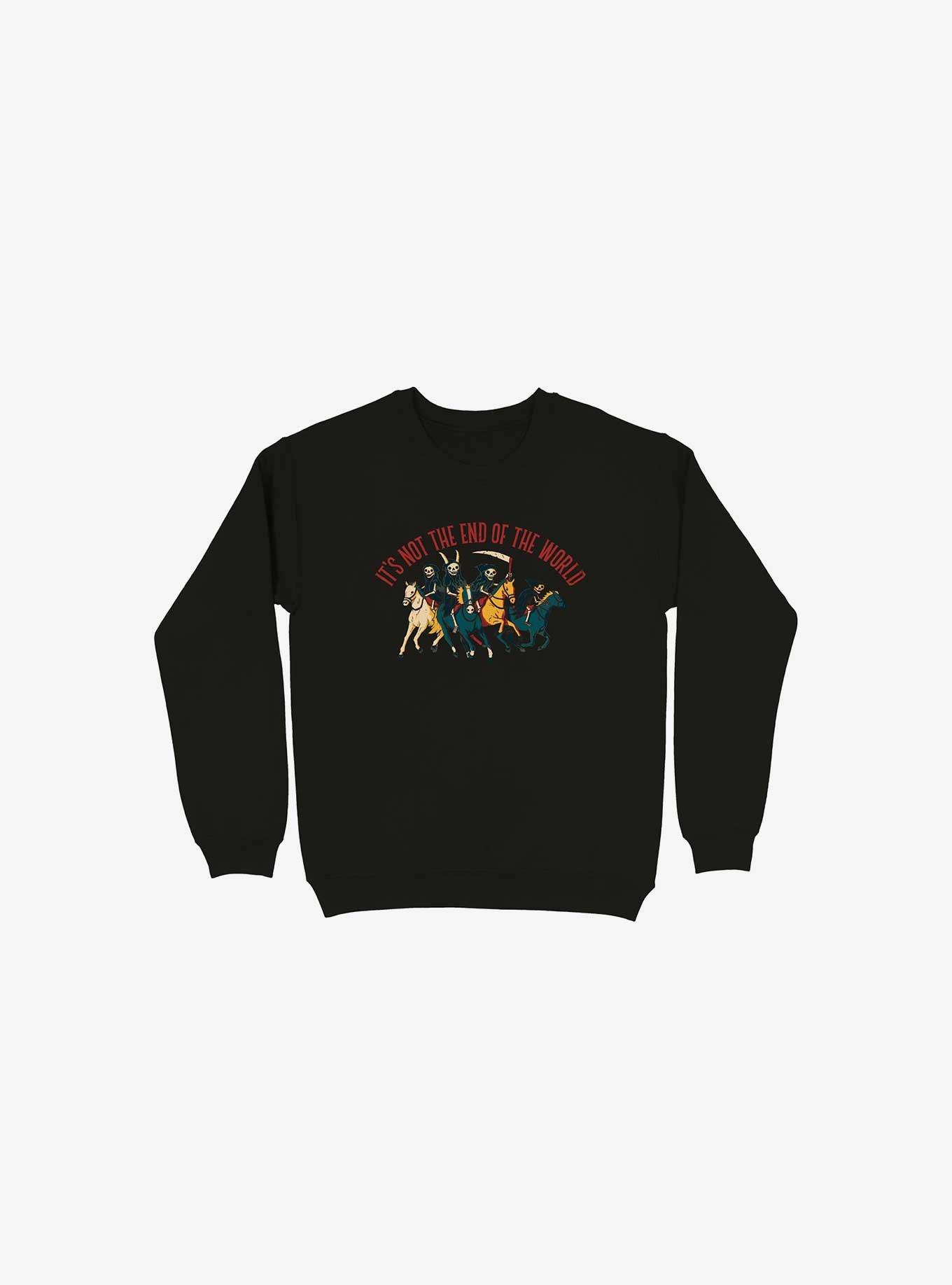 Not The End Of The World Sweatshirt, BLACK, hi-res